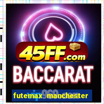 futemax manchester united ao vivo